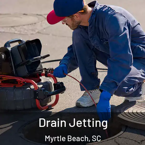 Drain Jetting Myrtle Beach, SC