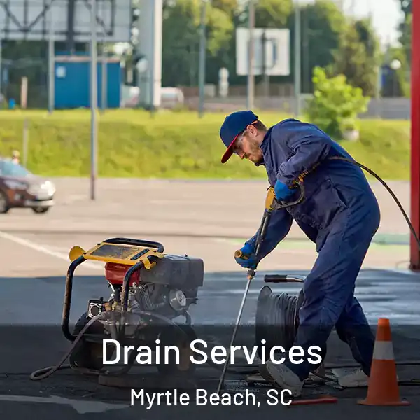  Drain Services Myrtle Beach, SC